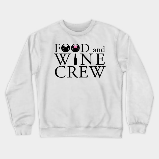 Food and Wine Crew Crewneck Sweatshirt by yaney85